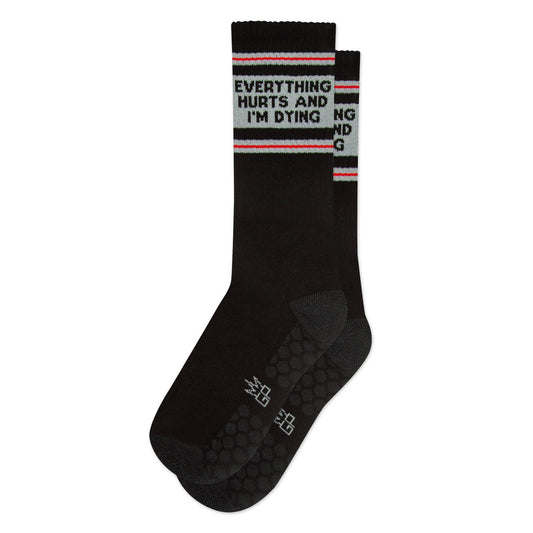 Everything Hurts And I'm Dying Grip Socks