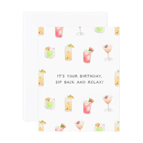 Sip Back And Relax Birthday Card