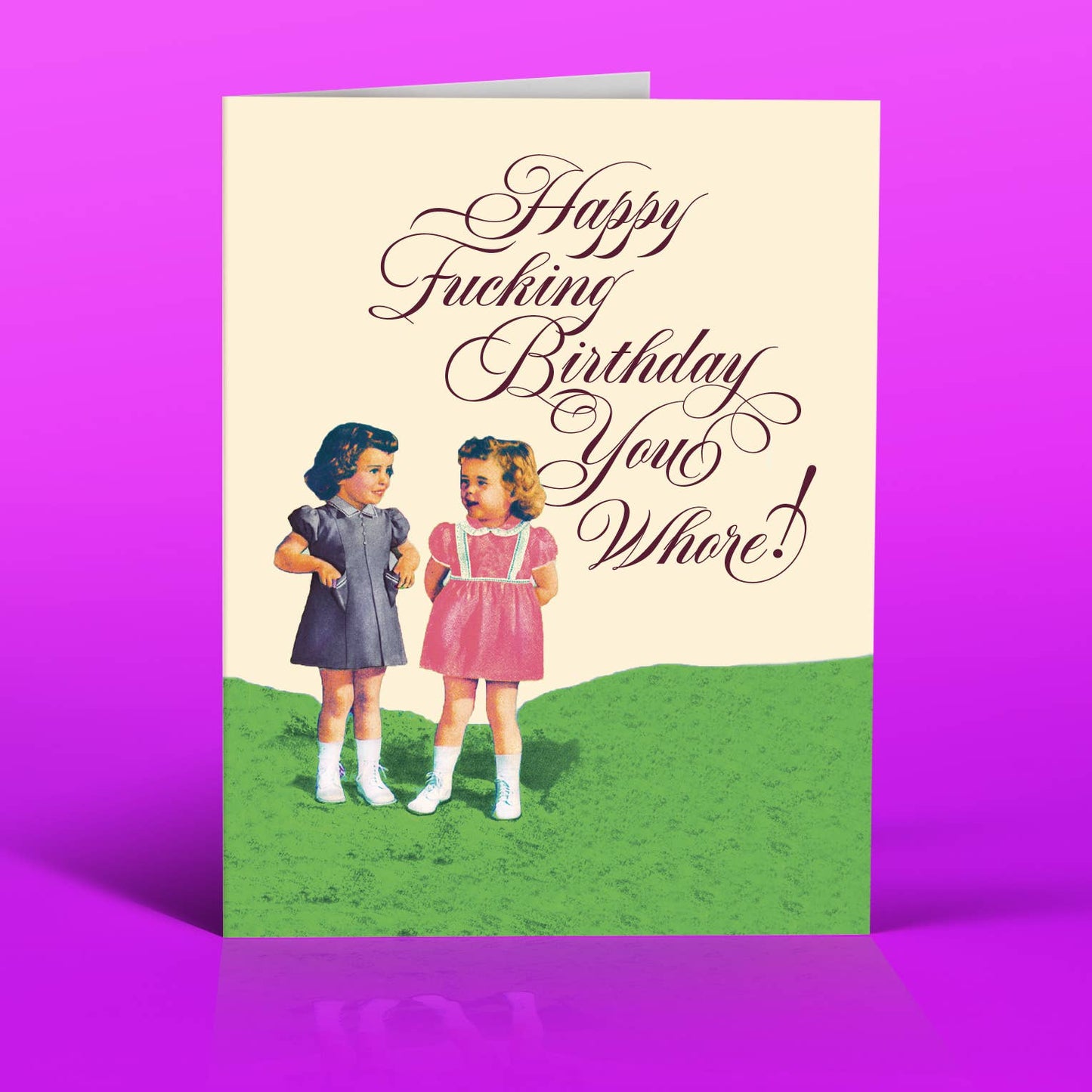 LITTLE WHORE! birthday card