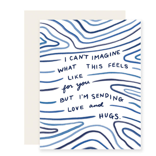 Can't Imagine | Thoughtful Sympathy Card