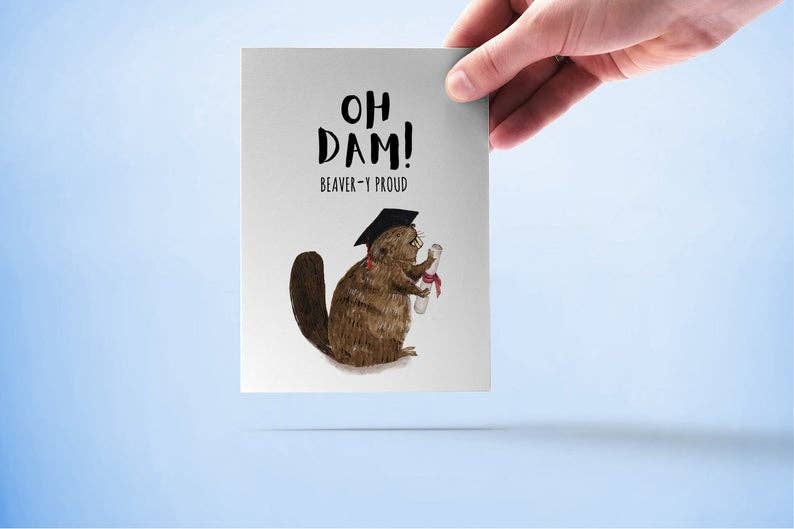 Beaver Dam Grad - Funny Graduation Card