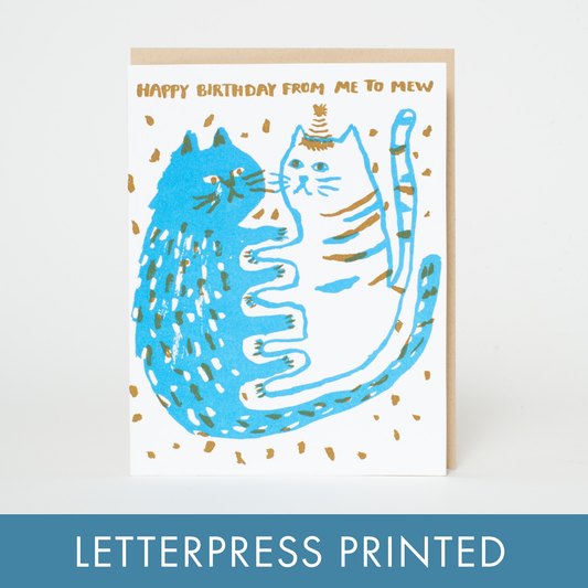 Birthday Me to Mew Cats Letterpress Greeting Card by Egg Press: Paper tab