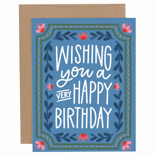 Very Happy Birthday Greeting Card - Front & Company: Gift Store