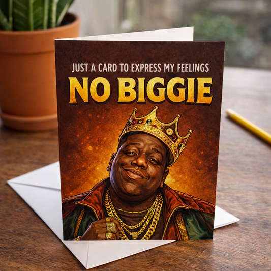 Just a Card, No Biggie Card