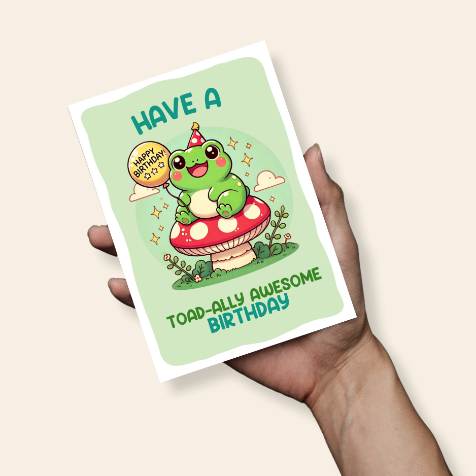Toad-Ally Awesome Birthday Funny Pun Greeting Card