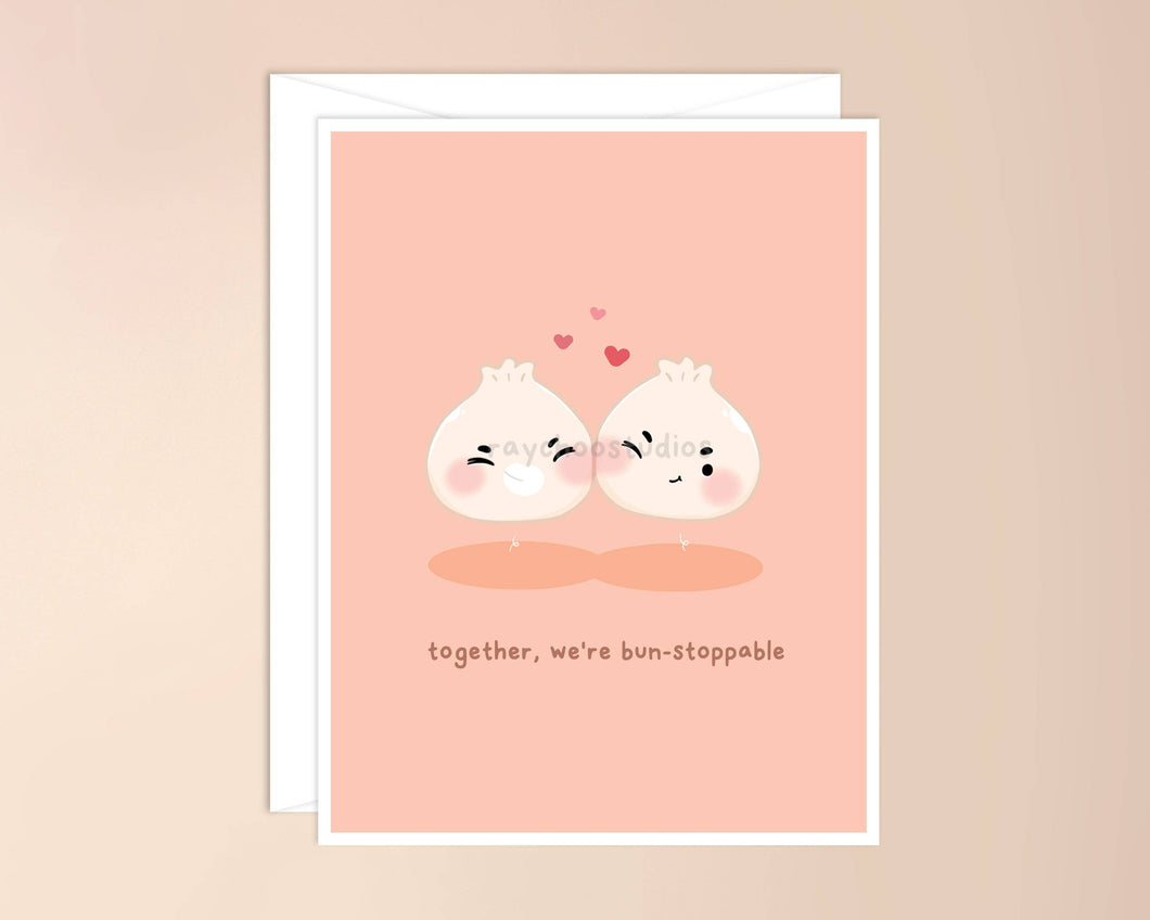 Together, We're Bun-stoppable Greeting Card