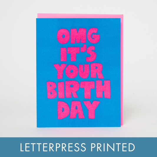 OMG Birthday Letterpress Greeting Card by Ashkahn