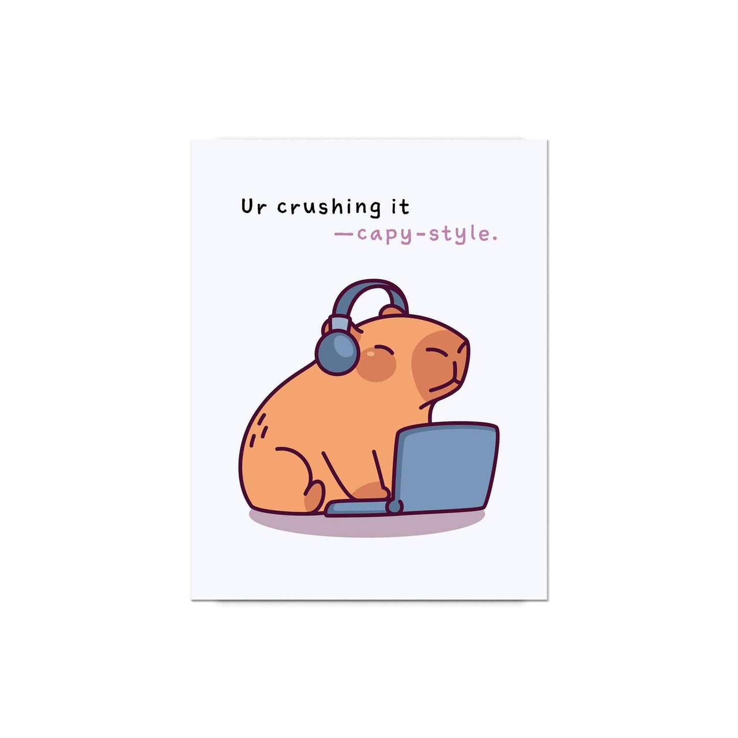 Crushing It Capybara Support Cards | Cute Animal Encouragement Get Well Friends