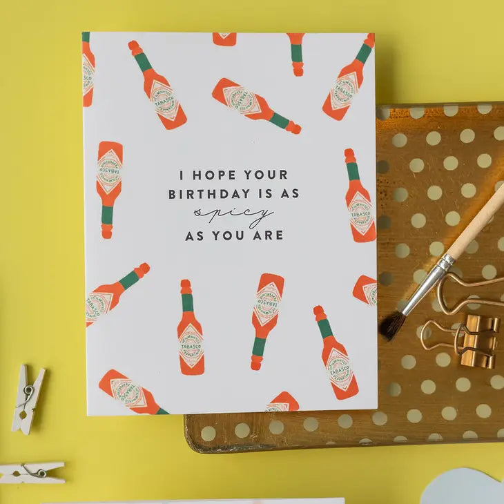 Spicy As You Birthday Card