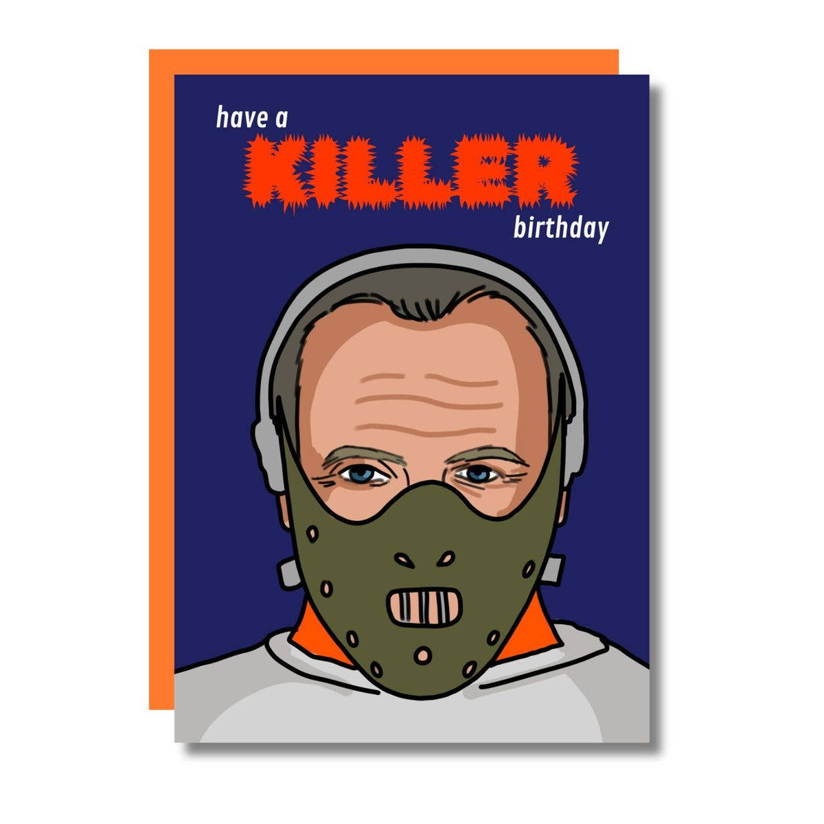 Have A Killer Birthday Hannibal Horror Funny Birthday Card