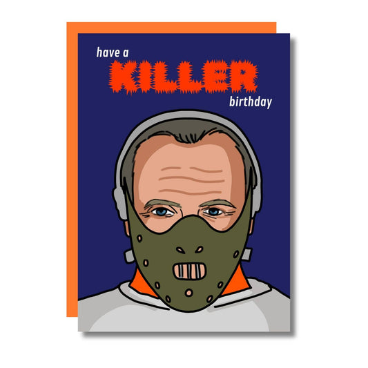 Have A Killer Birthday Hannibal Horror Funny Birthday Card