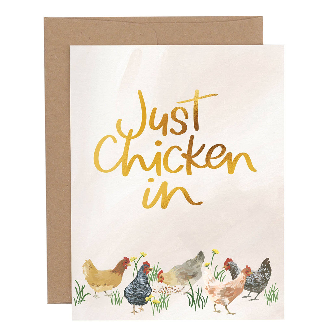 Just Chicken In Greeting Card