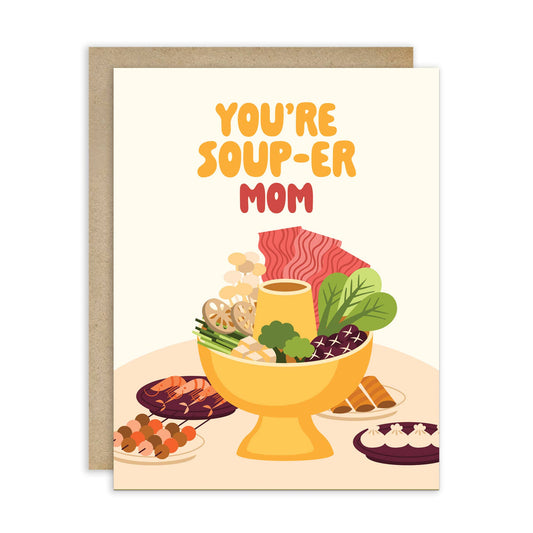 Hot Pot Mother's Day Card | Asian Comfort Food Soup Pun