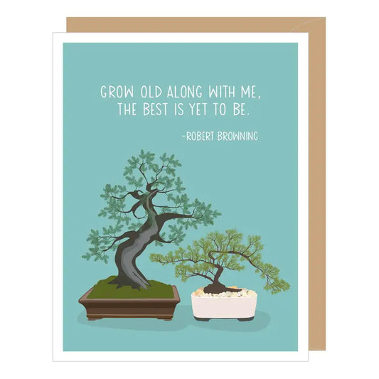 Bonsai Robert Browning Quote Anni
