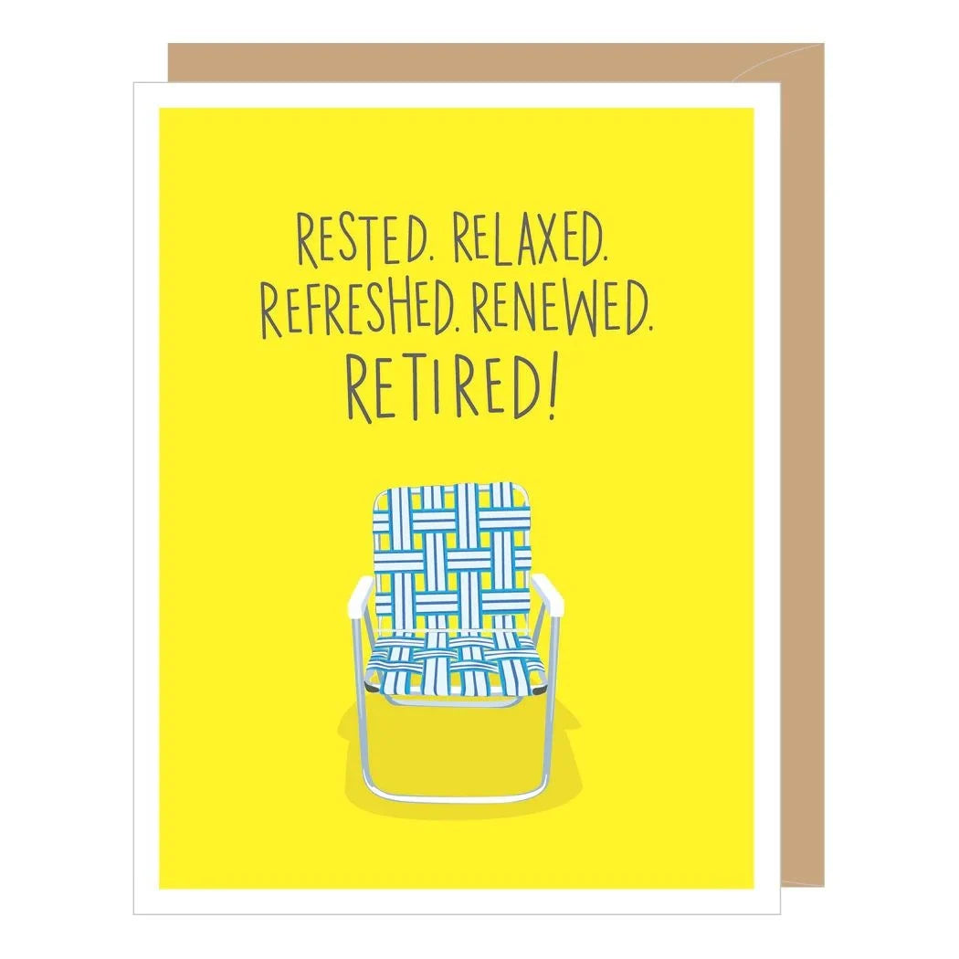 Lawn Chair Greeted Retirement