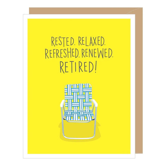 Lawn Chair Greeted Retirement