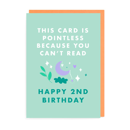 Pointless Second Birthday Card - Front & Company: Gift Store