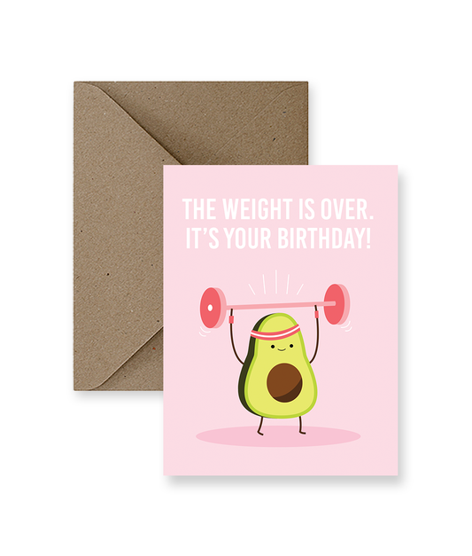 The Weight Is Over Birthday