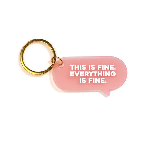 This Is Fine - Key Tag - Front & Company: Gift Store