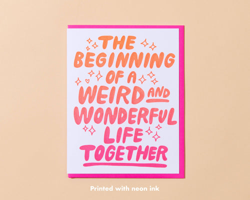 Weird & Wonderful Wedding Letterpress Greeting Card - Front & Company: Gift Store
