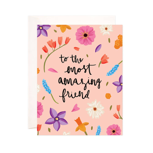 Amazing Friend Greeting Card - Floral Friendship Card - Front & Company: Gift Store