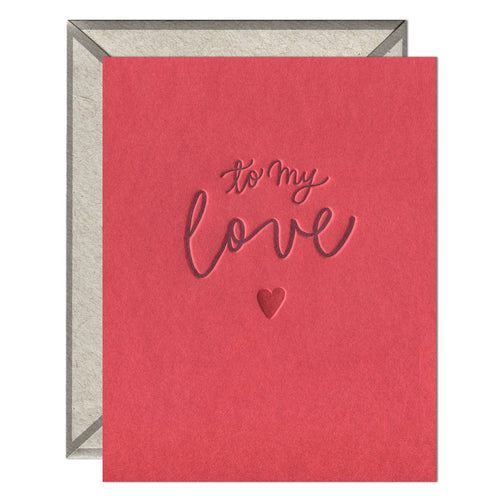 To My Love - Love + Anniversary card - Front & Company: Gift Store