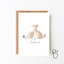 Load image into Gallery viewer, I Love Us - Geese Card
