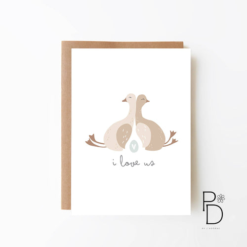 I Love Us - Geese Card - Front & Company: Gift Store