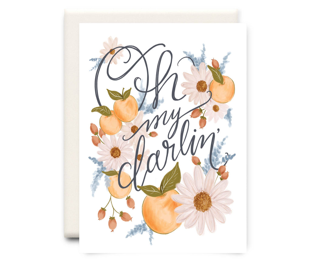 Oh My Darlin | Love Greeting Card