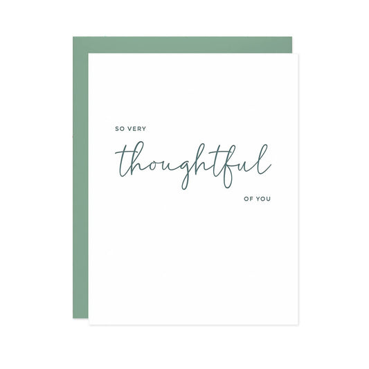 So Very Thoughtful Greeting Card