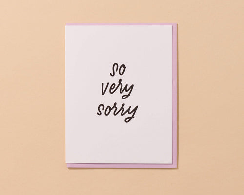 So Very Sorry Letterpress Simple Sympathy Card - Front & Company: Gift Store