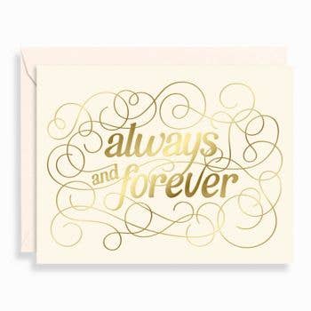 Always and Forever Anniversary Card - Front & Company: Gift Store