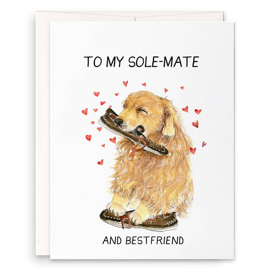 Sole Mate Dog - Funny Love Card
