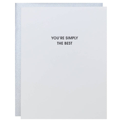 You're Simply The Best Letterpress Card - Front & Company: Gift Store
