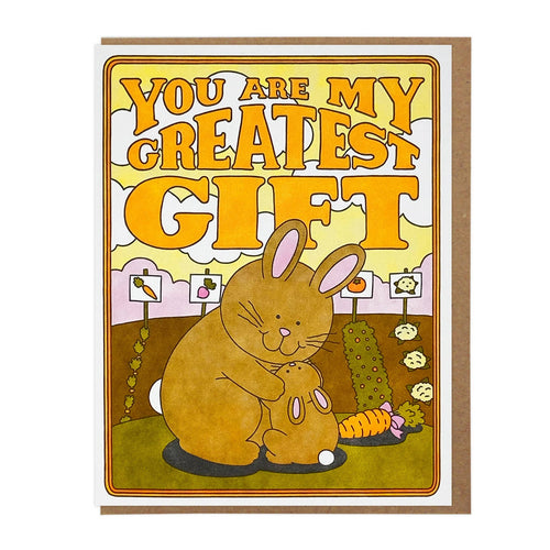 You Are My Greatest Gift Bunnies - Front & Company: Gift Store