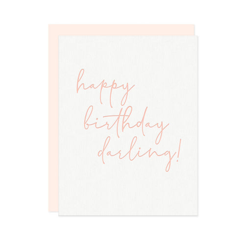 Happy Birthday Darling Greeting Card - Front & Company: Gift Store