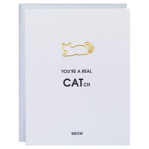 You're A Real CAT-ch - Cat PaperClip Letterpress Card - Front & Company: Gift Store