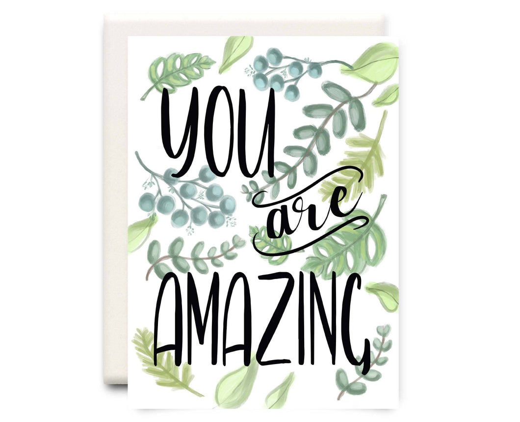 You Are Amazing | Everyday Greeting Card