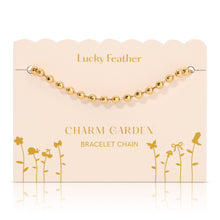 Load image into Gallery viewer, Charm Garden - Bracelet Chain - Gold
