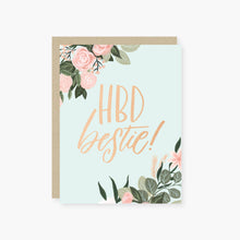 Load image into Gallery viewer, HBD bestie! birthday card
