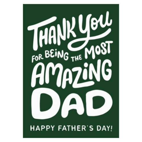 Most Amazing Dad Father's Day Card - Front & Company: Gift Store