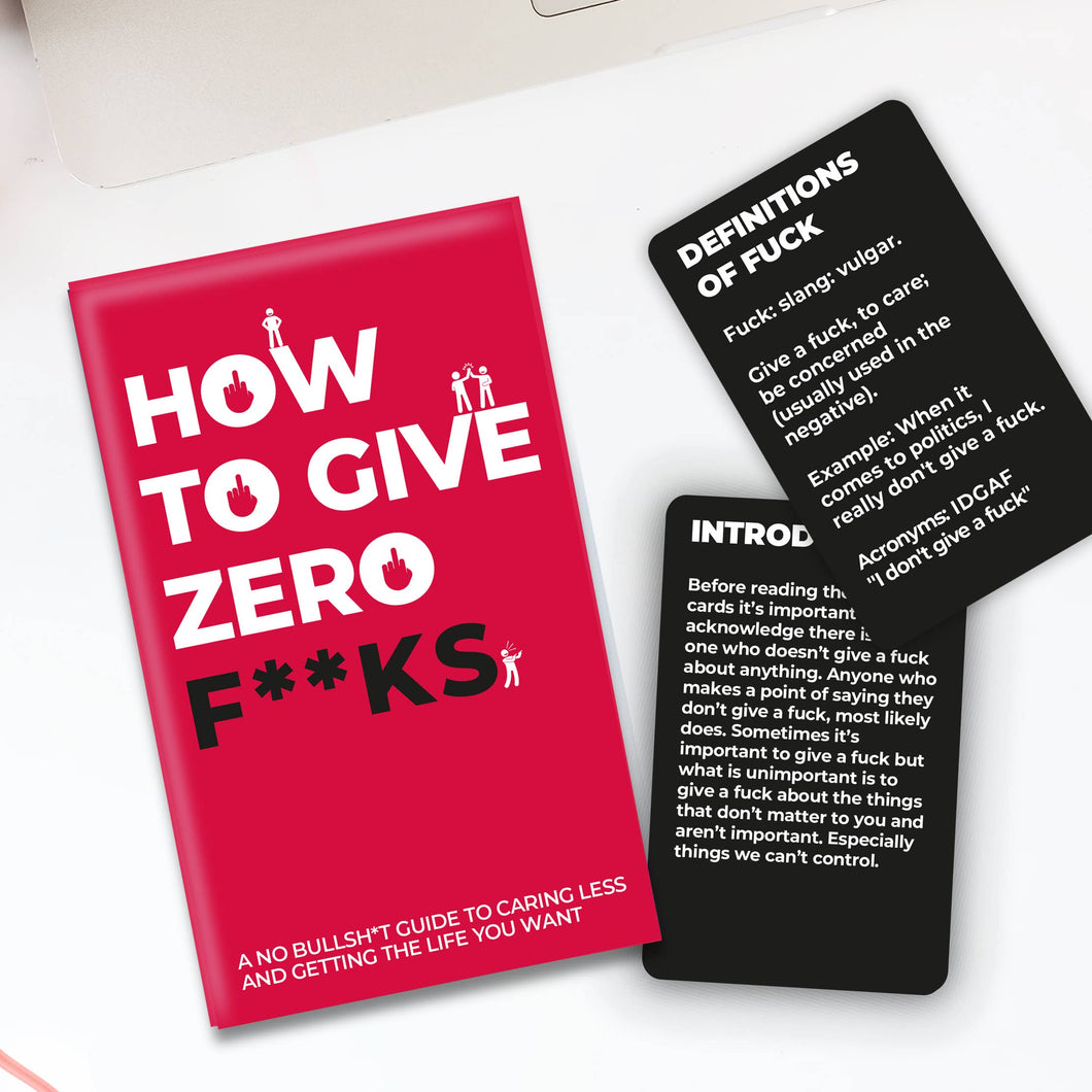 How To Give Zero F*cks
