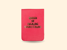 Load image into Gallery viewer, Queen of Fucking Everything - Leatherette Pocket Journal

