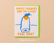 Load image into Gallery viewer, Cool Dad Letterpress Card - Father&#39;s Day Penguin
