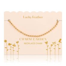 Load image into Gallery viewer, Charm Garden - Necklace Chain - Gold
