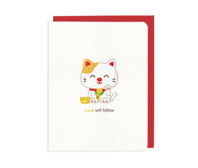 Load image into Gallery viewer, Luck Will Follow – Lucky Cat card
