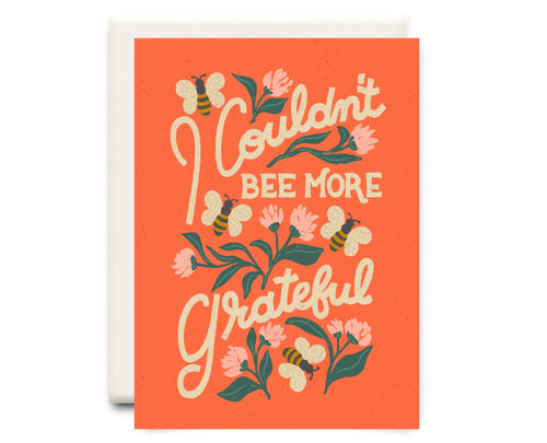 I Couldn't Bee More Grateful Red | Thank You Greeting Card - Front & Company: Gift Store