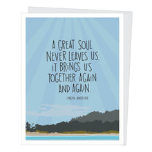 Load image into Gallery viewer, Maya Angelou Great Soul Quote Sympathy Card
