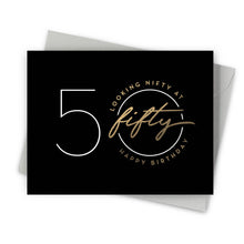 Load image into Gallery viewer, Nifty Fifty – 50th Birthday Card
