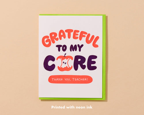 Grateful to My Core Letterpress Teacher Card - Front & Company: Gift Store